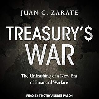 Treasury's War Audiobook By Juan Zarate cover art