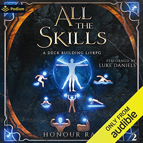 All the Skill 2: A Deck-Building LitRPG Audiolibro Por Honour Rae arte de portada