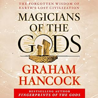 Magicians of the Gods Audiobook By Graham Hancock cover art