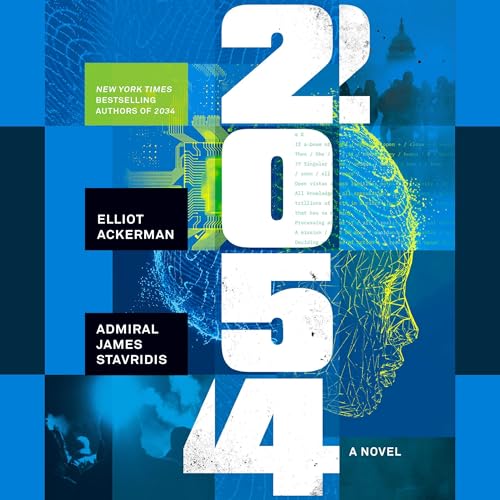 2054 Audiolibro Por Elliot Ackerman, Admiral James Stavridis USN arte de portada