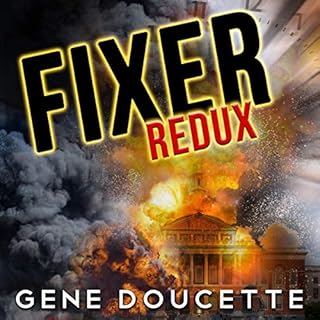 Fixer Redux Audiobook By Gene Doucette cover art