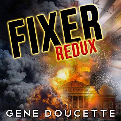 Fixer Redux Audiobook By Gene Doucette cover art