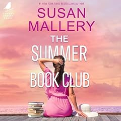 The Summer Book Club Audiobook By Susan Mallery cover art