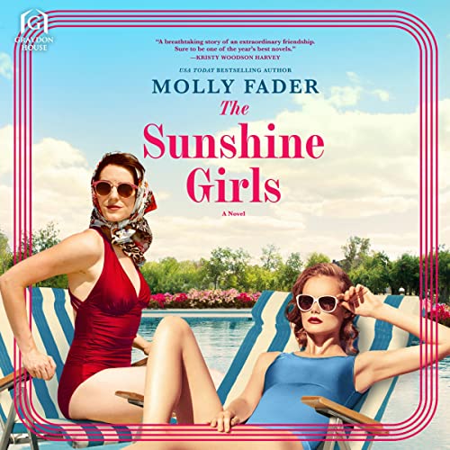 The Sunshine Girls Audiobook By Molly Fader cover art