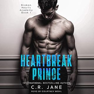 Heartbreak Prince: A Bully Romance Audiolibro Por C.R. Jane arte de portada