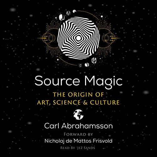 Source Magic Audiobook By Carl Abrahamsson, Nicholaj de Mattos Frisvold - foreword cover art