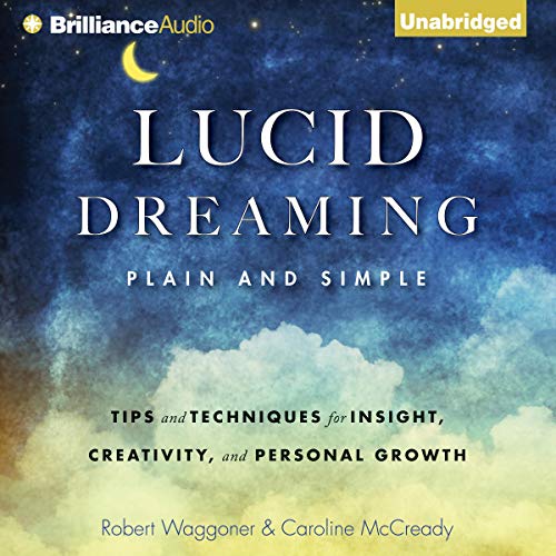 Lucid Dreaming, Plain and Simple Audiolibro Por Robert Waggoner, Caroline McCready arte de portada