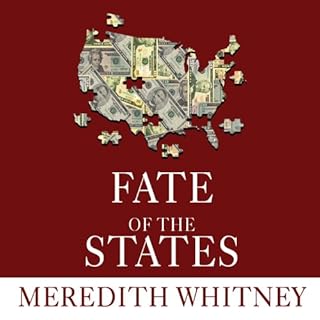 Fate of the States Audiobook By Meredith Whitney cover art