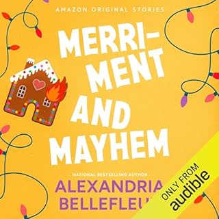 Merriment and Mayhem Audiobook By Alexandria Bellefleur cover art