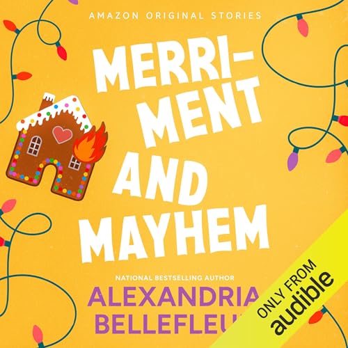 Merriment and Mayhem Audiolibro Por Alexandria Bellefleur arte de portada