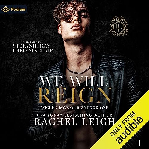 We Will Reign Audiobook By Rachel Leigh cover art