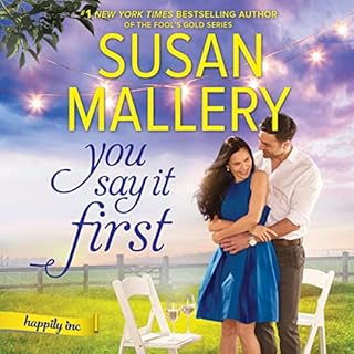 You Say It First Audiobook By Susan Mallery cover art