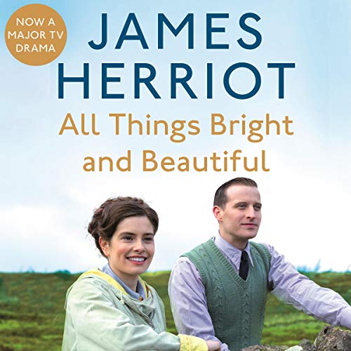 All Things Bright and Beautiful Audiolibro Por James Herriot arte de portada