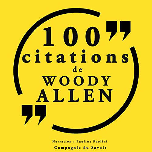 100 citations Woody Allen Audiobook By Woody Allen cover art