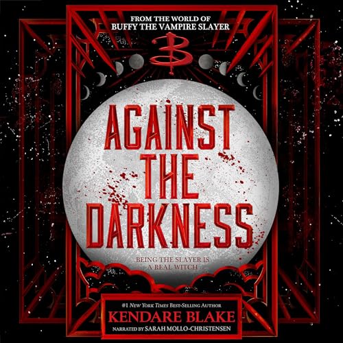 Against the Darkness Audiolibro Por Kendare Blake arte de portada