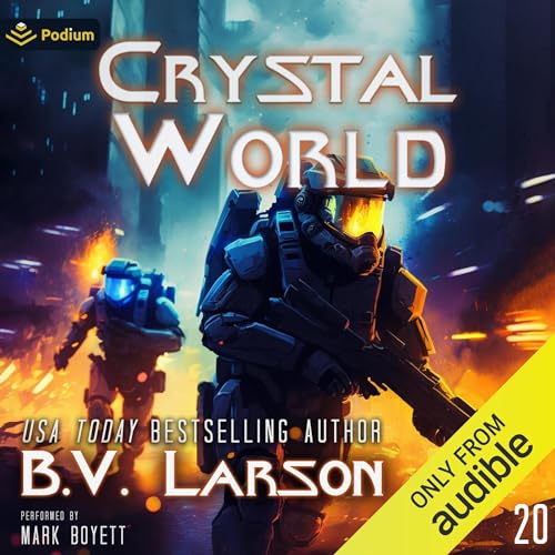 Crystal World Audiolibro Por B.V. Larson arte de portada