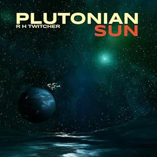 Plutonian Sun Audiobook By R.H. Twitcher cover art