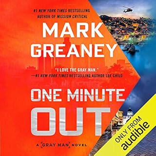 One Minute Out Audiobook By Mark Greaney cover art