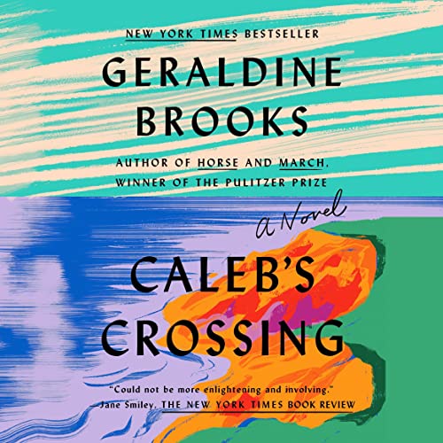 Caleb's Crossing Audiolibro Por Geraldine Brooks arte de portada