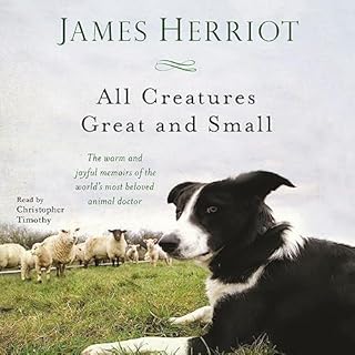 All Creatures Great and Small Audiolibro Por James Herriot arte de portada