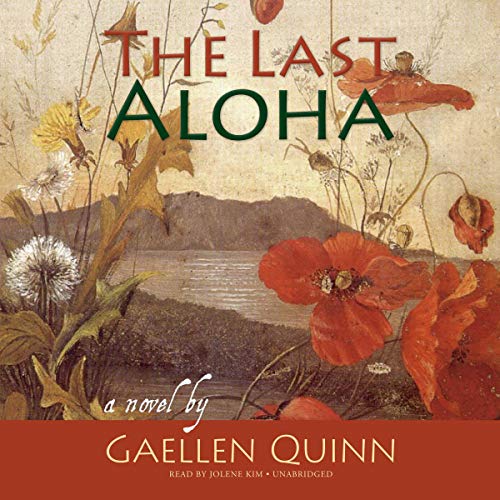 The Last Aloha Audiolibro Por Gaellen Quinn arte de portada