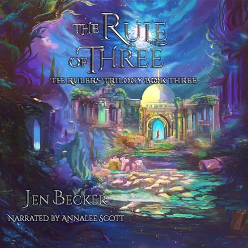 The Rule of Three Audiobook By Jen Becker cover art