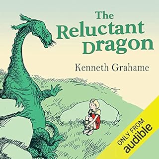 The Reluctant Dragon Audiolibro Por Kenneth Grahame arte de portada