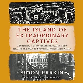 The Island of Extraordinary Captives Audiolibro Por Simon Parkin arte de portada