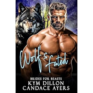 Wolf's Fated Audiolibro Por Candace Ayers, Kym Dillon arte de portada