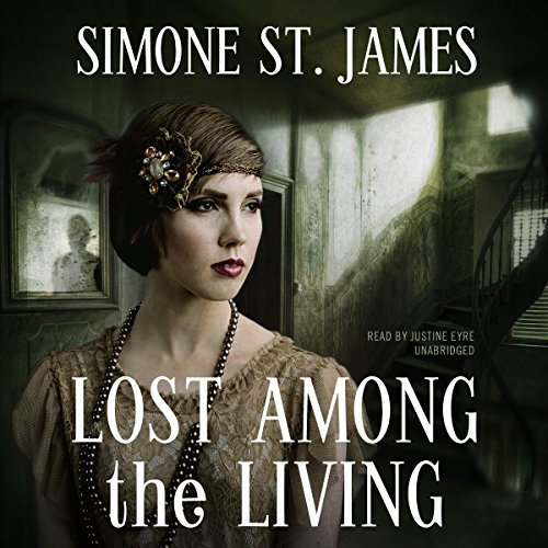 Lost Among the Living Audiobook By Simone St. James cover art