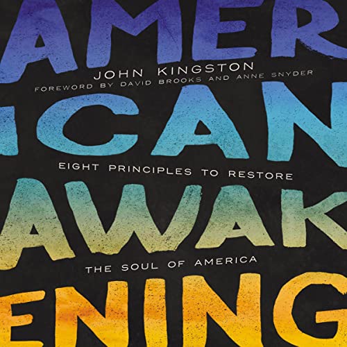 American Awakening Audiolibro Por John Kingston, David Brooks - foreword, Anne Snyder - foreword arte de portada