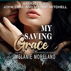 My Saving Grace Audiolibro Por Melanie Moreland arte de portada