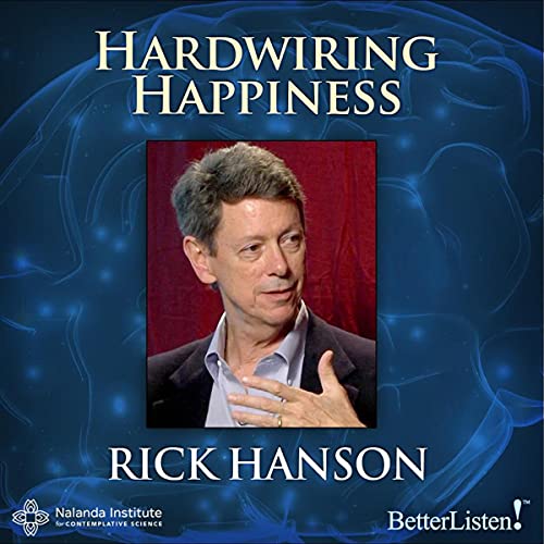 Hardwiring Happiness Audiolibro Por Rick Hanson arte de portada