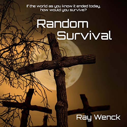 Random Survival Audiolibro Por Ray Wenck arte de portada