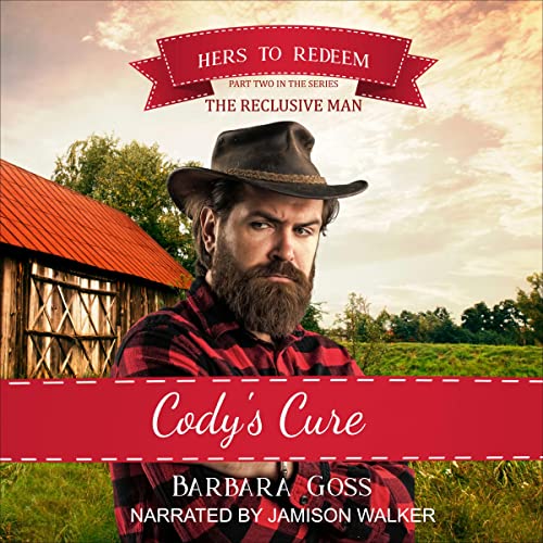 Cody's Cure Audiobook By Barbara Goss cover art