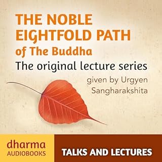 The Noble Eightfold Path of the Buddha Audiolibro Por Urgyen Sangharakshita arte de portada