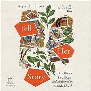 Tell Her Story Audiolibro Por Nijay K. Gupta, Beth Allison Barr - foreword arte de portada