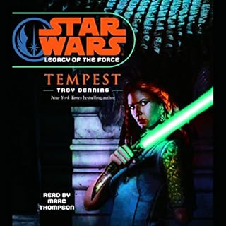 Star Wars: Legacy of the Force #3: Tempest Audiobook By Troy Denning cover art