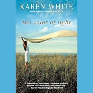 The Color of Light Audiobook By Karen White cover art