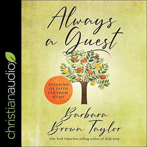 Always a Guest Audiobook By Barbara Brown Taylor cover art