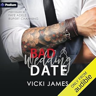 The Bad Wedding Date Audiobook By Vicki James cover art