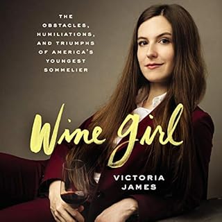 Wine Girl Audiobook By Victoria James cover art