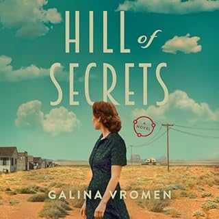 Hill of Secrets Audiolibro Por Galina Vromen arte de portada