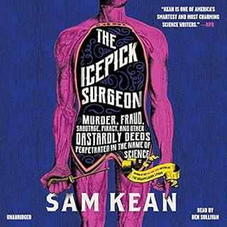 The Icepick Surgeon Audiolibro Por Sam Kean arte de portada