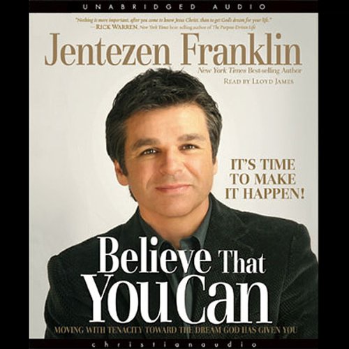 Believe that You Can Audiobook By Jentezen Franklin cover art