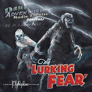 The Lurking Fear Audiobook By H. P. Lovecraft cover art