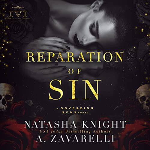 Reparation of Sin Audiobook By A. Zavarelli, Natasha Knight cover art