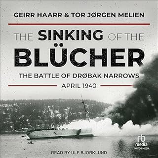 The Sinking of the Blücher Audiolibro Por Geirr Haarr, Tor Jørgen Melien arte de portada