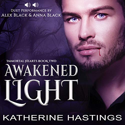 Awakened Light Audiobook By Katherine Hastings cover art