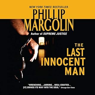 The Last Innocent Man Audiobook By Phillip Margolin cover art